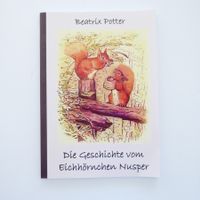 Beatrix Potter - Die Geschichte vom Eichhörnchen Nusper