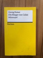 Georg Kaiser: Die Bürger von Calais – Reclam (2017)