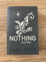 Nothing more von Anna Todd