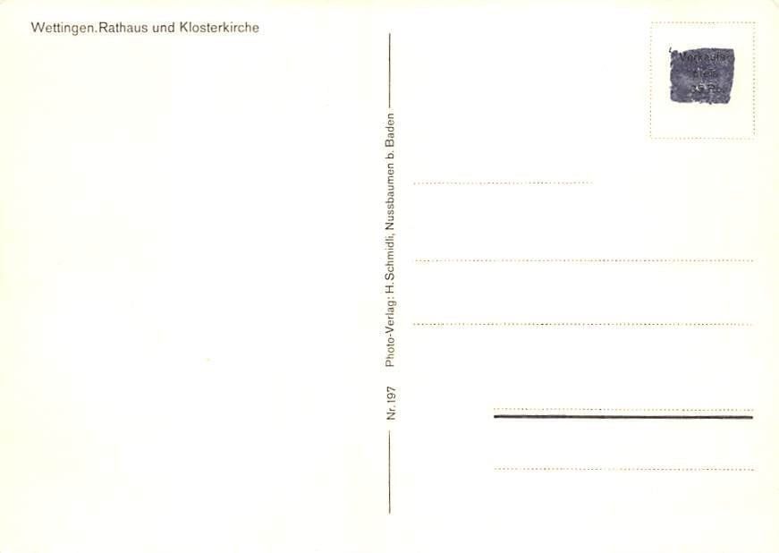 Cartoline postali: AG - Wettingen, Rathaus, Klosterkirche – Usato da Ottikon b.Kemptth. venduto da Neptun1974 1