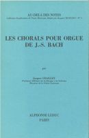 Les chorals pour orgue de J.-S. Bach
