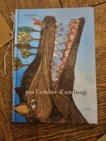 Livre enfant «Pas l'ombre d'un loup» Natali Fortier