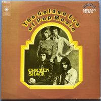 CHICKEN SHACK - THE GOLDEN ERA OF POP MUSIC