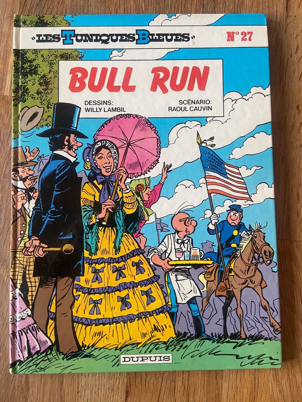 Fumetti: Les Tuniques Bleues 27 Bull Run EO 1987 – Usato da Fribourg venduto da J334455