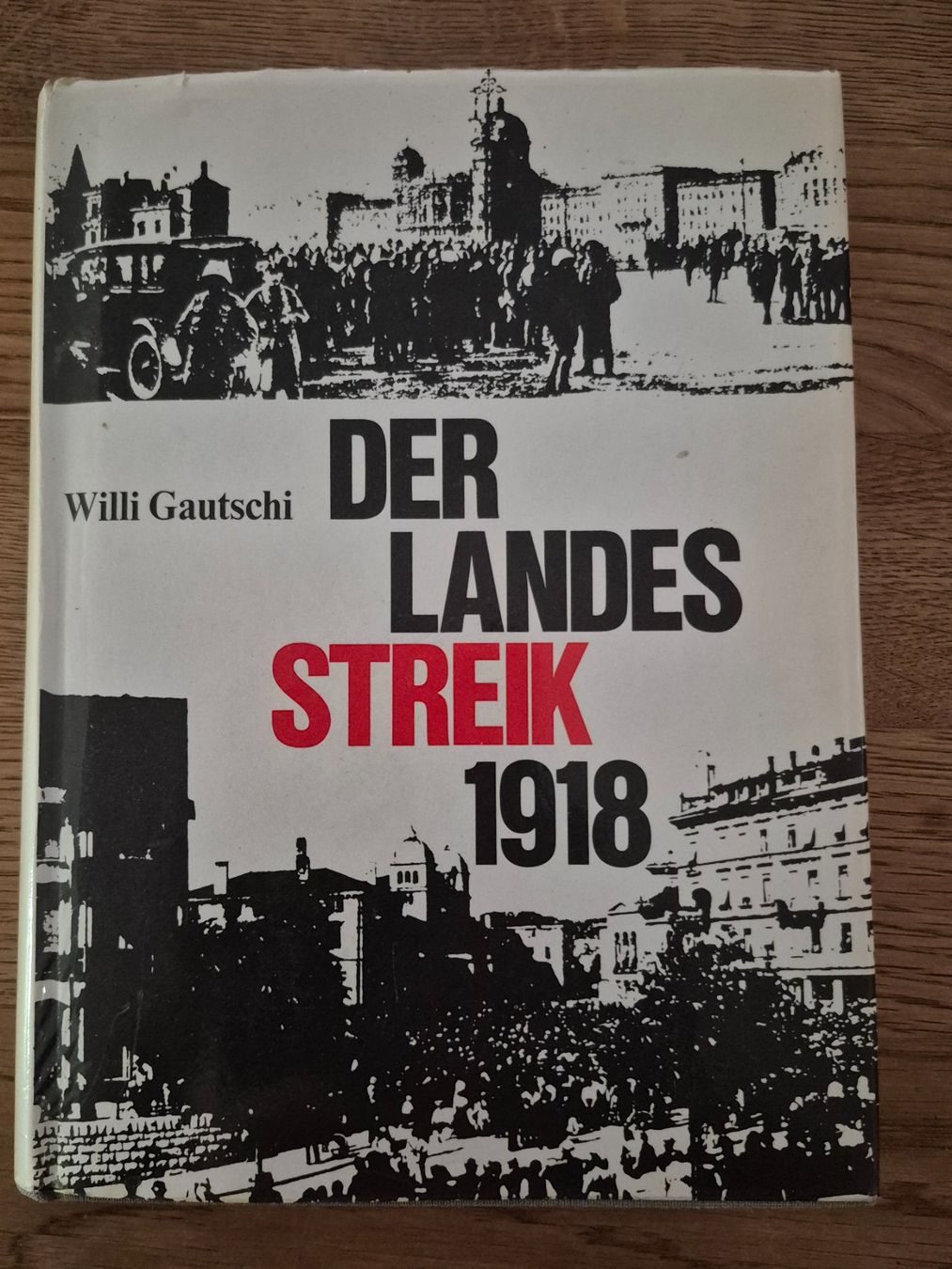 Livres: Der Landesstreik 1918 – D'occasion à Balsthal par Jamamoegg
