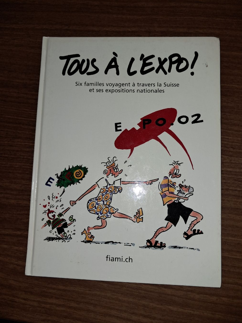 Fumetti: Bd Tous a l'expo 02 – Usato da Le locle venduto da juliensaran