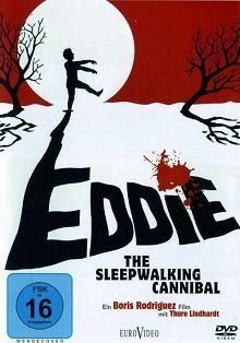Tutti i DVDs: Eddie: The Sleepwalking Cannibal – Usato da Ebikon venduto da Moviefreak01
