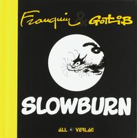 Comic SLOWBURN Franquin & Gotlib Zustand gut