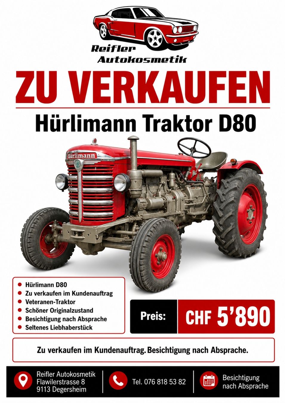 Hürlimann Trattori: Hürlimann D80 Traktor – Usato da Degersheim venduto da ReiflerAutokosmetik