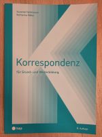 Korrespondenz für Grund und Weiterbildung Briefe Texte Forma