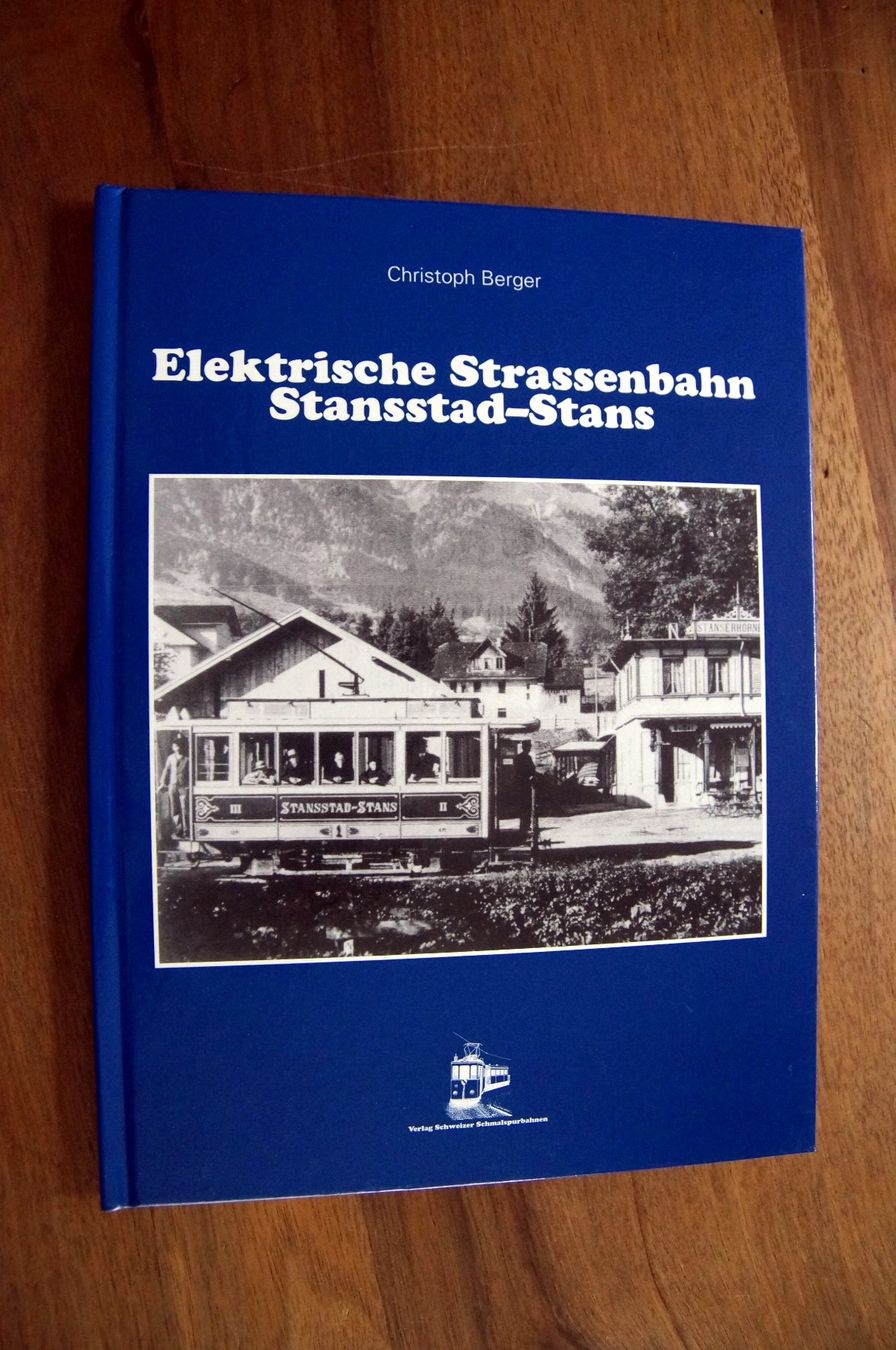 Libri: Prellbock - Elektrische Strassenbahn Stans-Stansstad – Usato da Schönenwerd venduto da Steidi