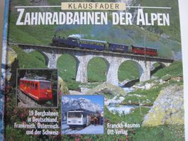 Zahnradbahnen der Alpen von Klaus Fader, 1996