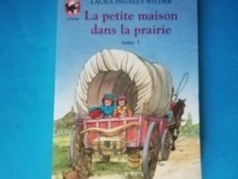 La petite maison dans la prairie, tome 1 - Livre rare!