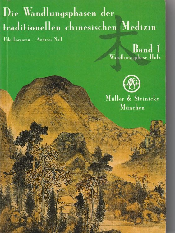 Die Wandlungsphasen der traditionellen chinesischen Medizin (Gebraucht ...