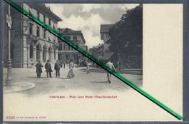 Interlaken. Post und Hotel Oberländerhof.