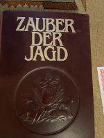 ZAUBER DER JAGD (Prachtsband)