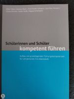 Schülerinnen und Schüler kompetent führen – Arbeitsheft