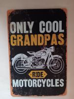 Motorcycles Grandpas Blechschild