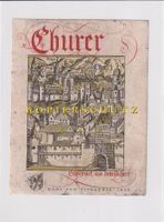 Etikette für Wein - Churer Süssdruck aus dem Lochert /bd