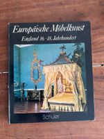Europäische Möbelkunst England 16-18. Jahrhundert