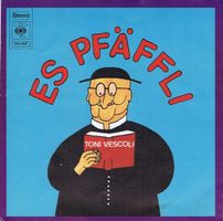 Vescoli Toni: Es Pfäffli 7"