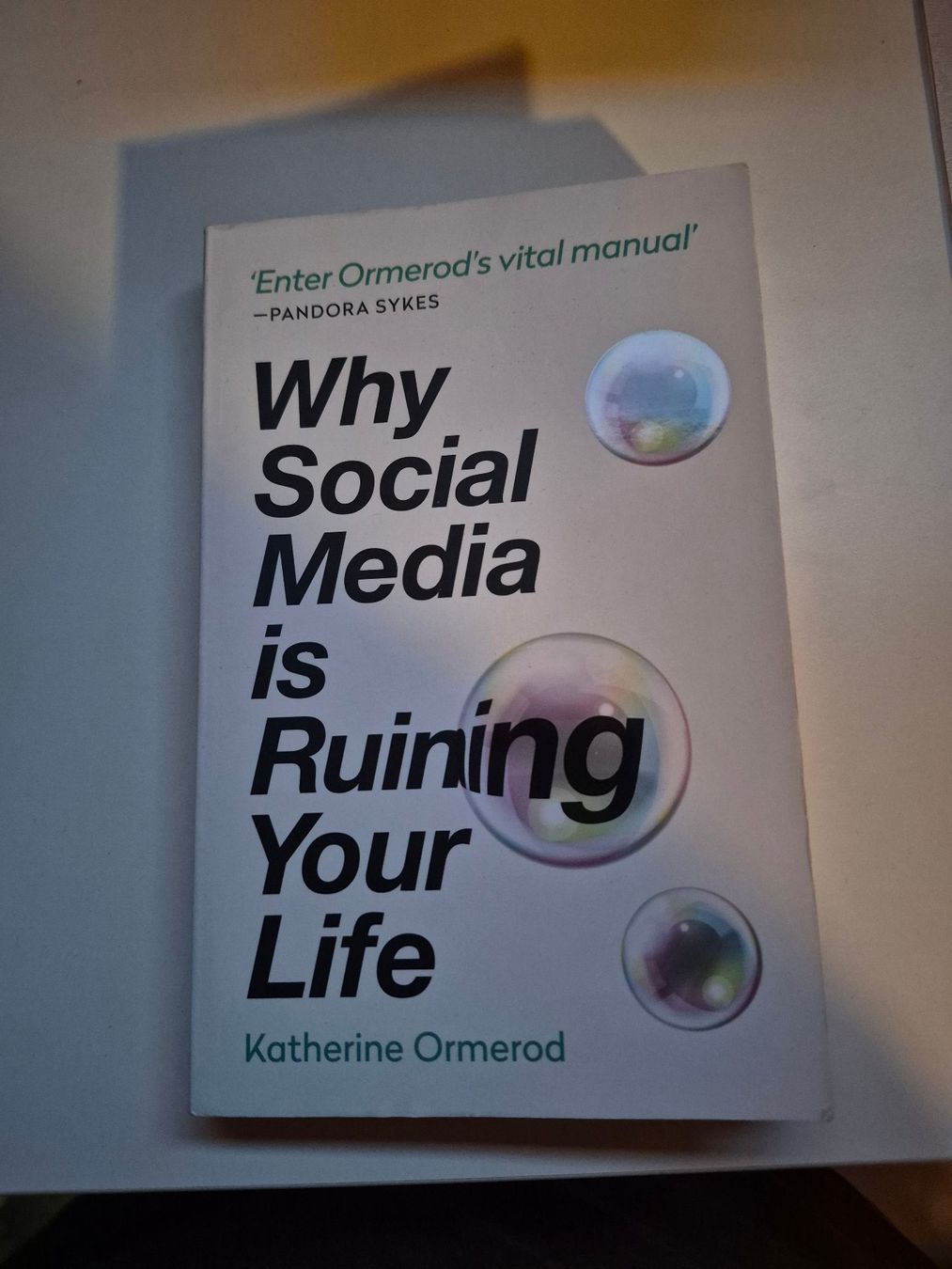 Libri: Katherine Ormerod: Why Social Media is Ruining Life – Usato da Interlaken venduto da cri_d9sz