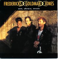 FREDERICKS GOLDMAN JONES - UN, DEUX...(7'' Vinyl Single VG-)