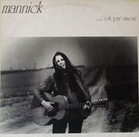 Mannick - ...C'est par amour 1980 Near Mint  LP Vinyle 33 T