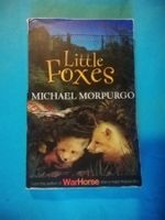 Little Foxes - Michael Morpurgo, Livre jeunesse. In English