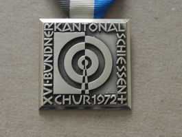Medaille GR Kant. Schützenfest 1972 Chur