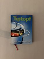 Tiptopf- Kultkochbuch