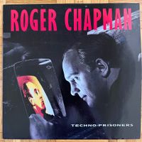 LP - Roger Chapman - Techno-Prisoners
