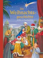 Die Weihnachtsgeschichte (Bild/Vorlesebuch) Bagdaschwili