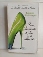 Sexe, diamants et plus si affinités… / Lauren Weisberger / P