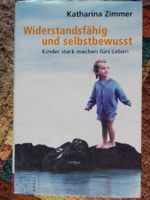 Widerstandsfähig und selbstbewusst: Kinder stark machen fürs