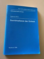 Sanitätsdienst der Einheit - Schweizer Armee