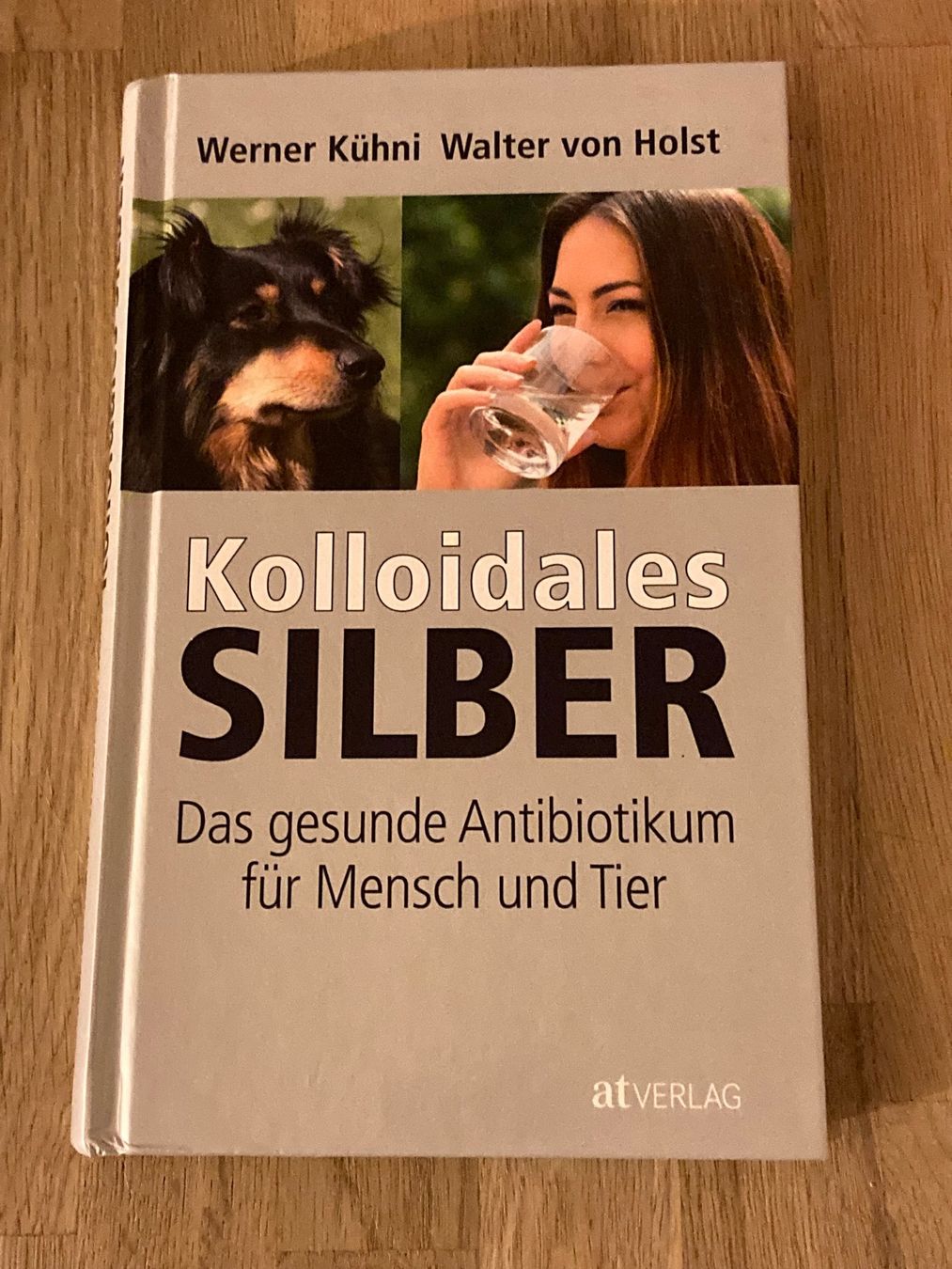 Libri: Buch / Kolloidales Silber - at VERLAG – Usato da Baar venduto da sonnenschein076