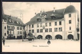 Thun, Rathausplatz mit Rathaus u. Brunne