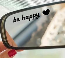 Be Happy Spiegel Aufkleber