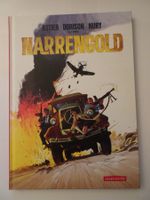 Narrengold Comic von Astier, Dorison, Nury, Sinic,