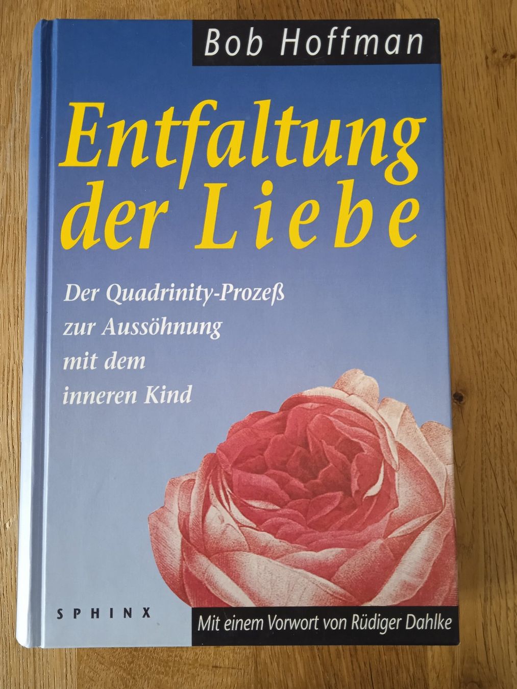 Libri: Entfaltung der Liebe von Bob Hoffman – Usato da Rothrist venduto da MaSa82