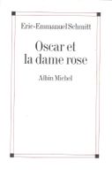 Oscar et la dame rose, Schmitt