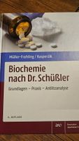 Biochemie nach Dr. Schüssler - Grundlagen, Müller-Frahling
