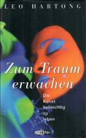 Zum Traum erwachen