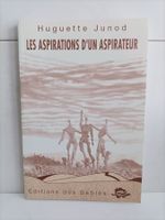Les aspirations d'un aspirateur / Huguette Junod / Des sable