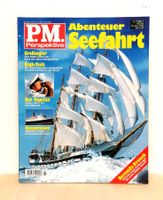 PM-Perspektive Magazin Zeitschrift – Abenteuer Seefahrt