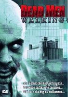Dead Men walking (ekliger Film - vergriffen ???) *TOP******