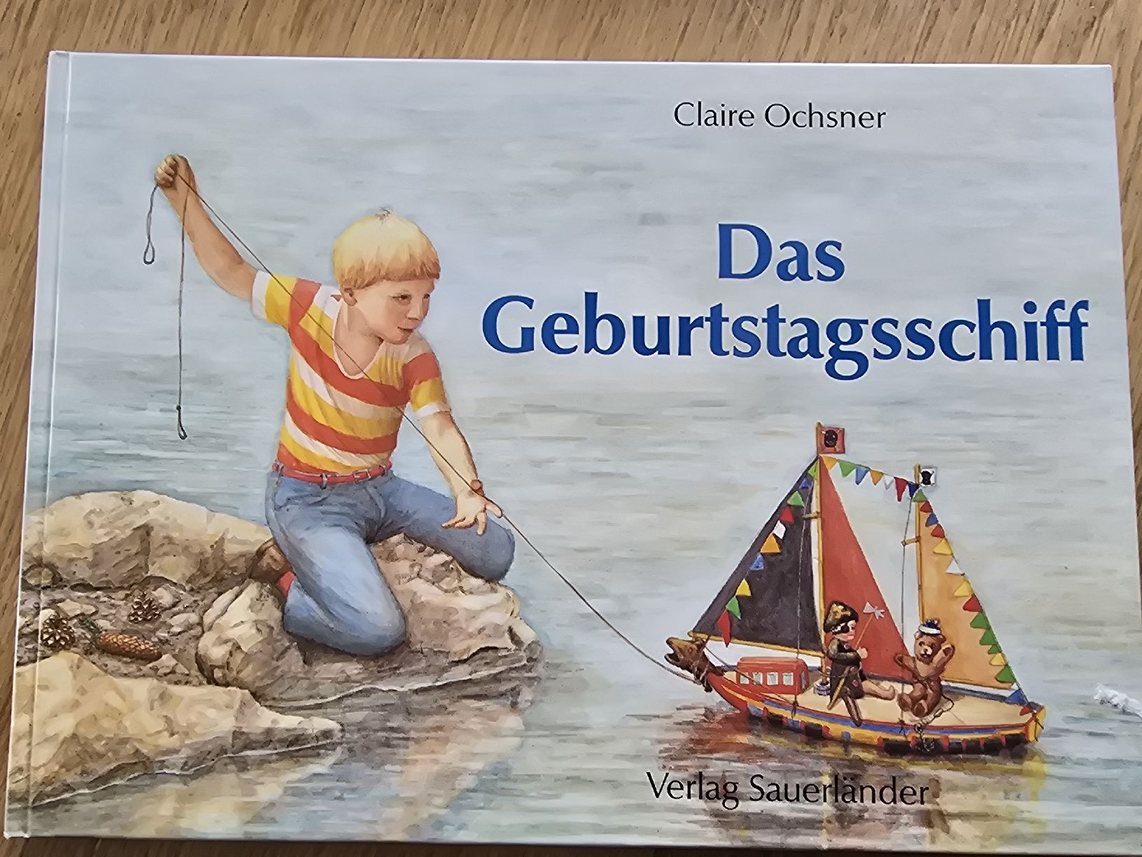 Libri: Bilderbuch Das Geburtstagsschiff C. Ochsner Sauerländer – Usato da Hedingen venduto da mickway