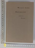 Werner Lutz - Kussnester: Gedichte, Waldgut, Top Zustand!