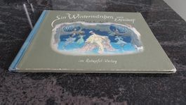En Wintermärchen von E. Kreidolf  Jahr 1983 wunderschöne Bil